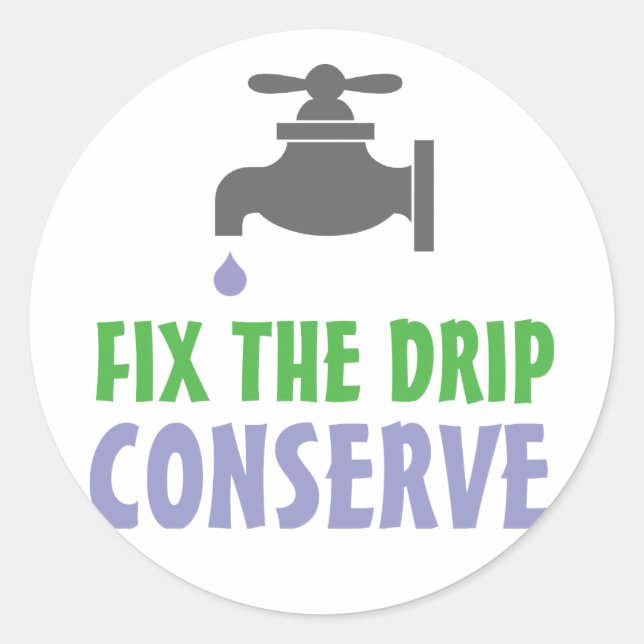 Fix The Drip Classic Round Sticker (Front)