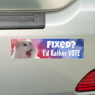 Fixed? I’d Rather Vote  Bumper Sticker