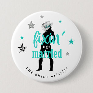 Fixin' The Bride Disco Bachelorette Teal ID925 3 Inch Round Button