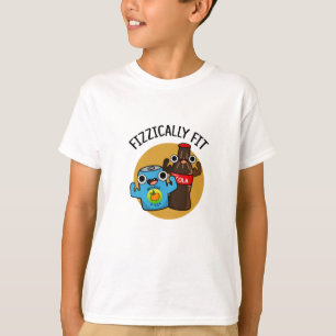 Fizzically Fit Funny Fizzy Cola Pun  T-Shirt