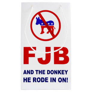 FJB and the donkey he rode in on! Small Gift Bag