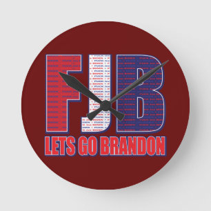FJB Lets Go Brandon Round Clock