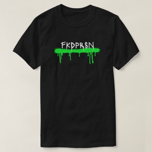 “FKDPRSN” Graffiti Tee – Unisex  (Design Front)