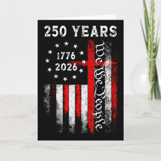 Flag Cross 250 Years Faith And Freedom 1776-2026 _ Card