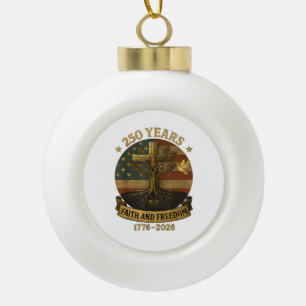 Flag Cross Tree 250 Years Faith and Freedom 1776-2 Ceramic Ball Christmas Ornament