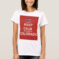 FLAG I CAN'T KEEP CALM I'M GOING TO COLORADO