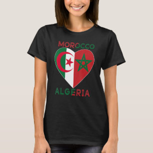 Flag Love Morocco Algeria, I Love Morocco Algeria  T-Shirt