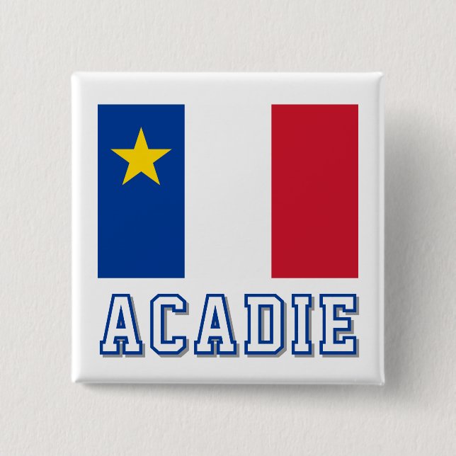 Flag of Acadia 2 Inch Square Button (Front)