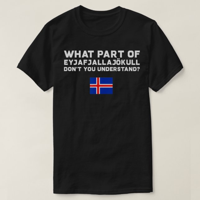 Flag of Iceland  Eyjafjallajokull Volcano  T-Shirt (Design Front)