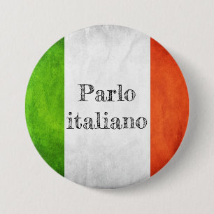 Flag parlo italiano swipes in 3 inch round button