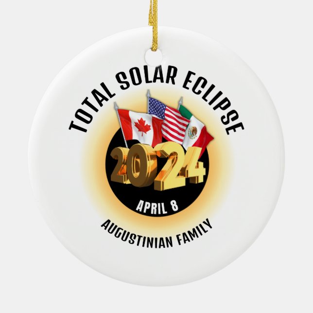 Flags 2024 TOTAL SOLAR ECLIPSE Family Ceramic Ornament (Back)