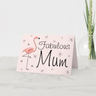 Flamant rose Pink Fabulous maman! carte de jour de