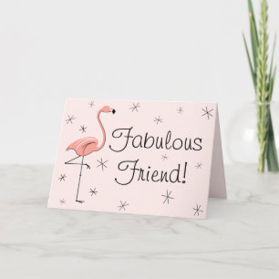 Flamant rose Rose Fabuleux Ami! carte d'anniversai
