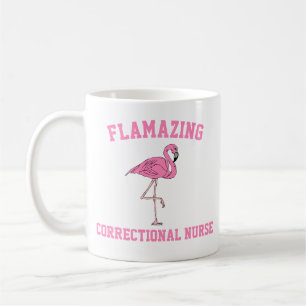 Flamazing Correctional Nurse Mug