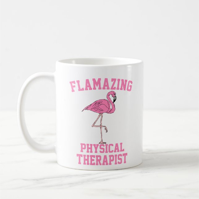 Flamazing Physical Therapist Mug (Left)
