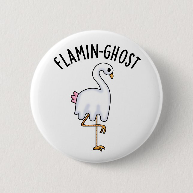 Flamin-ghost Funny Flamingo Ghost Pun  2 Inch Round Button (Front)