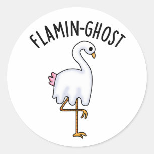 Flamin-ghost Funny Flamingo Ghost Pun  Classic Round Sticker