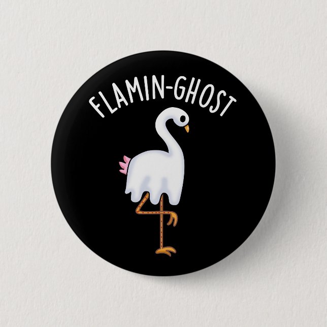 Flamin-ghost Funny Flamingo Ghost Pun Dark BG 2 Inch Round Button (Front)