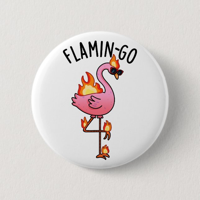 Flamin-go Funny Flamingo Pun  2 Inch Round Button (Front)