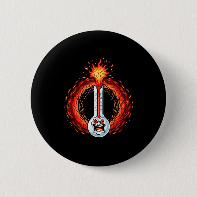Flaming angry thermometer extreme heat rage  2 inch round button (Front)