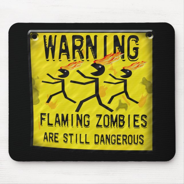 Flaming Zombies Warning Mousepad (Front)