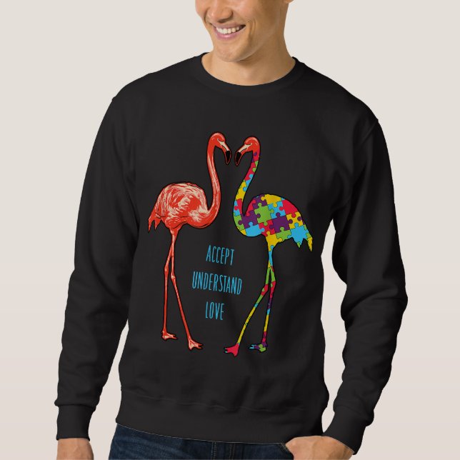 Flamingo | Accept Understand Love Autism Flamingo Sweatshirt (Front)