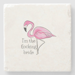 Flamingo Bachelorette Party I'm the Flocking Bride Stone Coaster