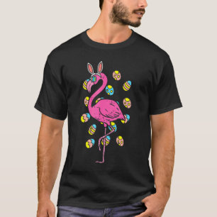 Flamingo Bunny Ears Glasses Eggs Easter Bird Anima T-Shirt