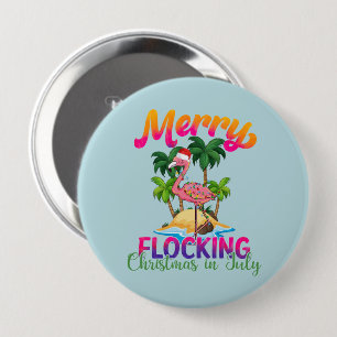 Flamingo Christmas In July Tropical Flamingo 4 Inch Round Button