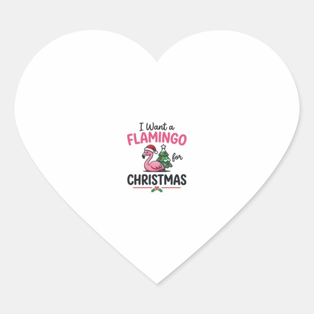 Flamingo Christmas Quote Vector Heart Sticker (Front)