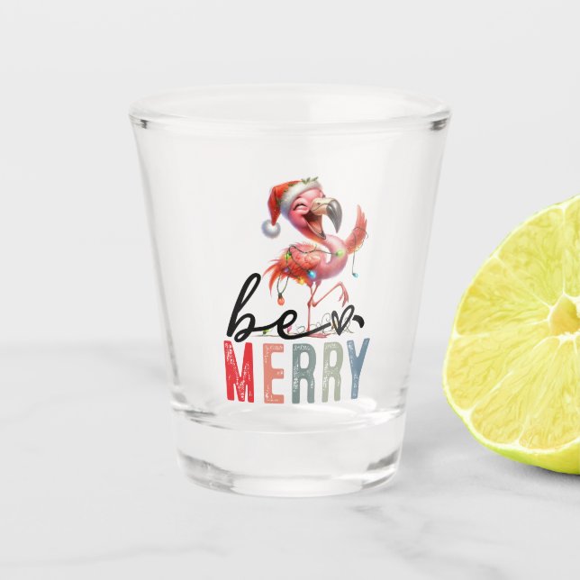 Flamingo Christmas themed be merry Quotes Shot Glass (Front)