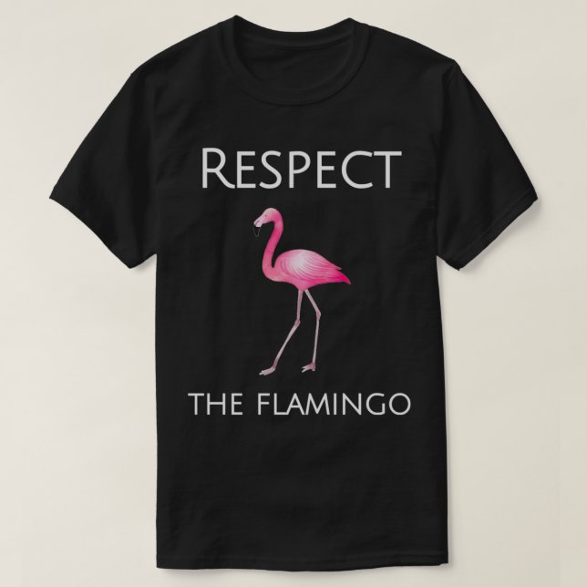 Flamingo Design Respect The Flamingos Pullover  (Design Front)