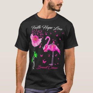 Flamingo Faith Hope Love Breast Cancer Awareness T-Shirt