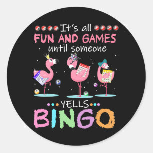 Flamingo   Flaming Bingo Funny Classic Round Sticker