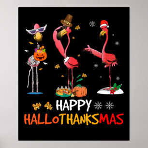 Flamingo Flamingo Happy HalloThanksmas Poster