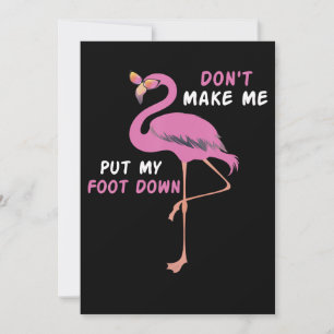 Flamingo Flamingo With Glasses Dont Make Me Put Save The Date