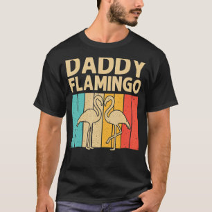 Flamingo For Men Dad Pink Flamingos Vintage 70s Bi T-Shirt