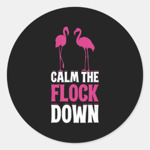 Flamingo Funny T-Shirt Gift For Girl Classic Round Sticker