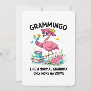Flamingo Grammingo Like a Normal Grandma Only More Invitation