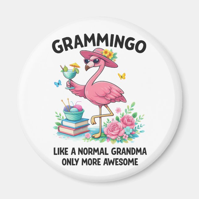 Flamingo Grammingo Like a Normal Grandma Only More Magnet (Front)