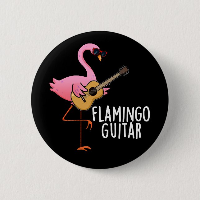 Flamingo Guitar Funny Music Pun Dark BG 2 Inch Round Button (Front)