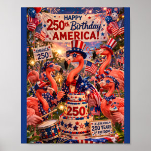 Flamingo Happy 250th Birthday America July 4th Poster