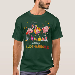 Flamingo Happy Hallothanksmas Funny Halloween Than T-Shirt