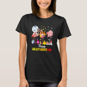 Flamingo Happy Hallothanksmas Halloween Thanksgivi T-Shirt