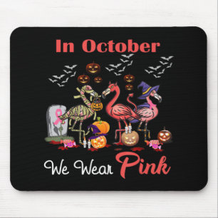 Flamingo In October We Wear Pink Breast Cancer Hal Mouse Pad