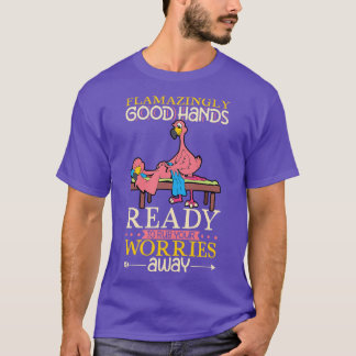 Flamingo is Massage Therapist 1 T-Shirt