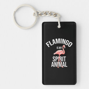 Flamingo Is My Spirit Animal Flamingo Bird Cute Keychain