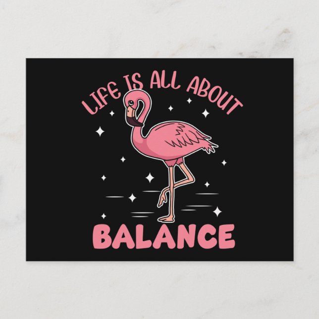 Flamingo Life Is All About Balance Postcard (Front)