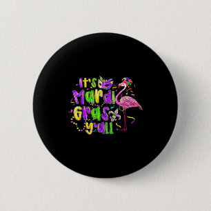 Flamingo Mardi Gras Yall Fleur De Lis Preppy Fat T 2 Inch Round Button