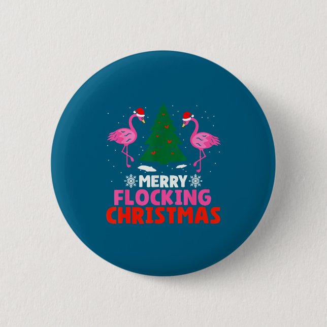 Flamingo Merry Flocking Christmas Funny Xmas Men W 2 Inch Round Button (Front)